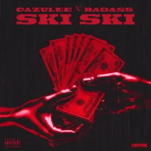 Cazulee – Ski Ski ft. Badass