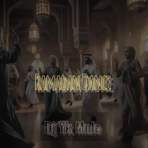DJ Yk Mule – Ramadan Dance