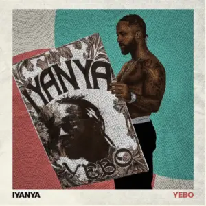 Iyanya – Yebo