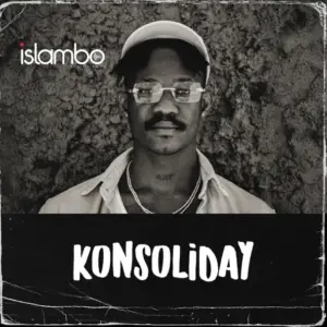 Konsoliday EP audio by Islambo