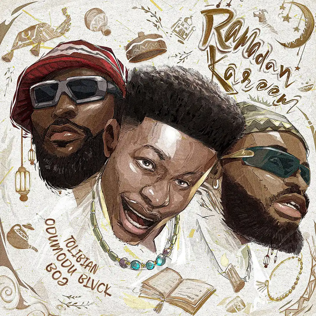 Ramadan Kareem audio by Tolibian feat. ODUMODUBLVCK and Boj