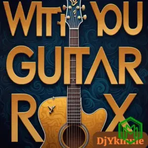 DJ YK Mule – With You Guitar