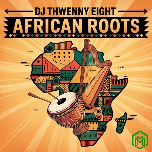 African Roots audio by Dj Thwenny Eight