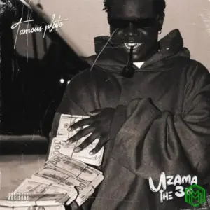 Uzama The 3rd audio by Famous Pluto