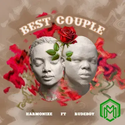 Best Couple audio by Harmonize feat. Rudeboy