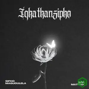 Sipho Magudulela – Ulibambe ft. Soa Mattrix, Nele SA
