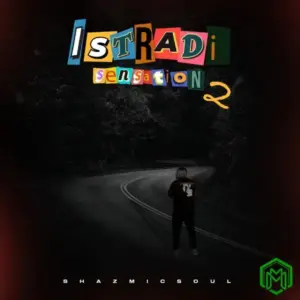 Istradi Sensation 2 EP audio by Shazmicsoul
