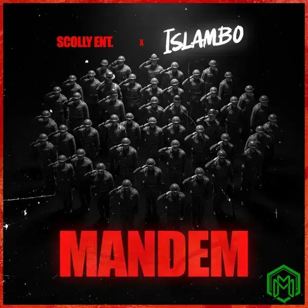 Mandem audio by Islambo