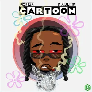 Naira Marley – Cartoon
