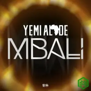 Yemi Alade – Mbali