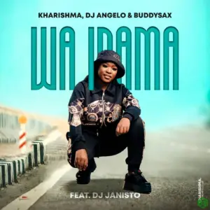 Wa Inama audio by Kharishma feat. DJ Angelo, Buddysax and DJ Janisto