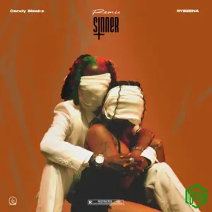 Sinner Remix audio by Candy Bleakz feat. Rybeena