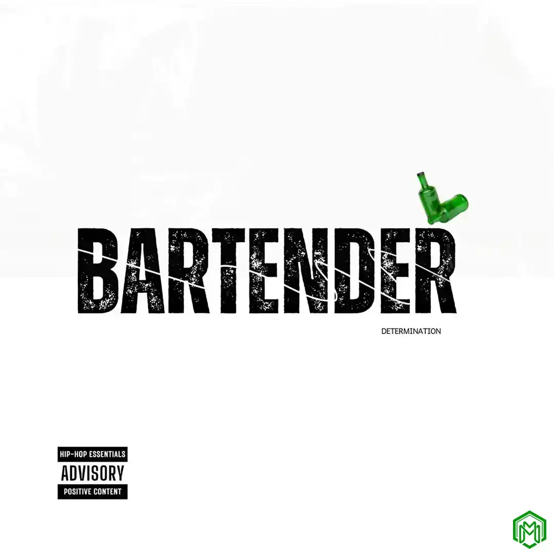 BARTENDER audio by Determination