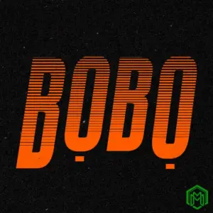 Adekunle Gold – Bobo ft. Lojay, Shoday