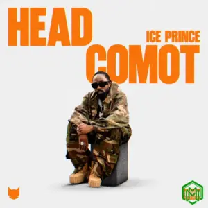 Head Comot audio by Ice Prince