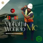 Intaba Zokhahlamba audio by Mphathiwohlelo MC feat. Shenge Wasehlalankosi and Mjolisi