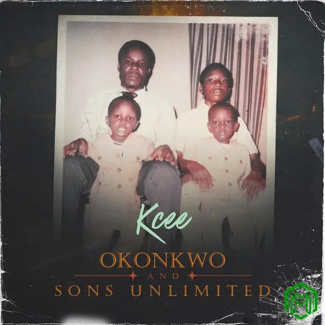 Okonkwo and Sons Unlimited Album audio by KCee