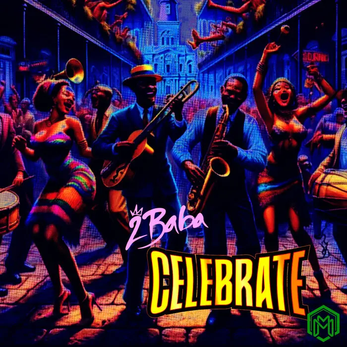 Celebrate audio by 2Baba