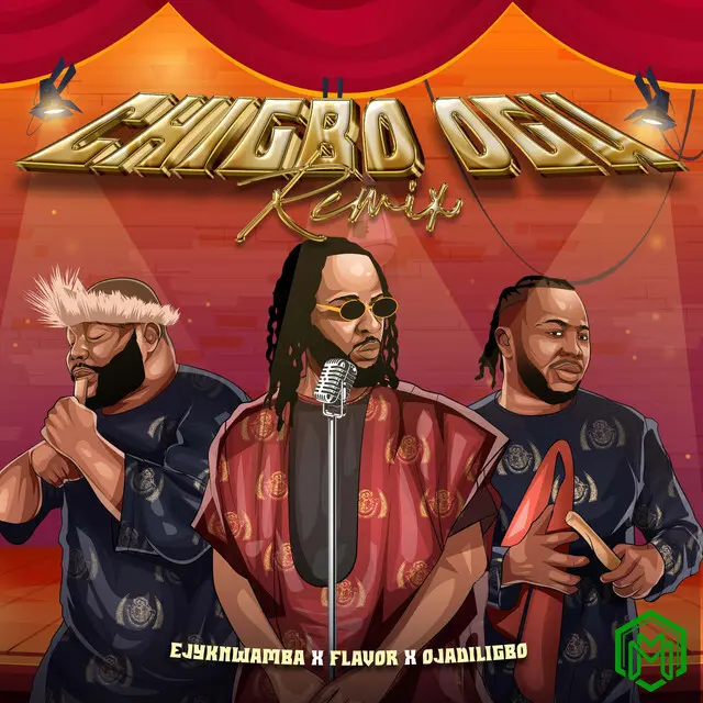 Chigbo Ogu (Remix) audio by Ejyk Nwamba feat. Flavour, Ojadiligbo